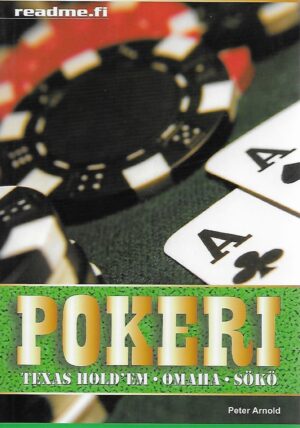 Pokeri - Texas Hold'em - Omaha - Sökö