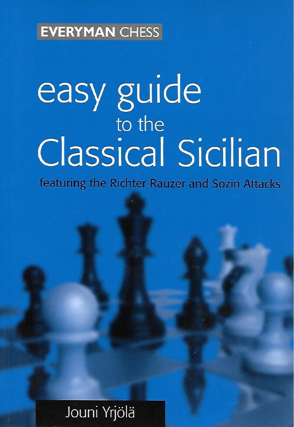 Easy guide to the Classical Sicilian