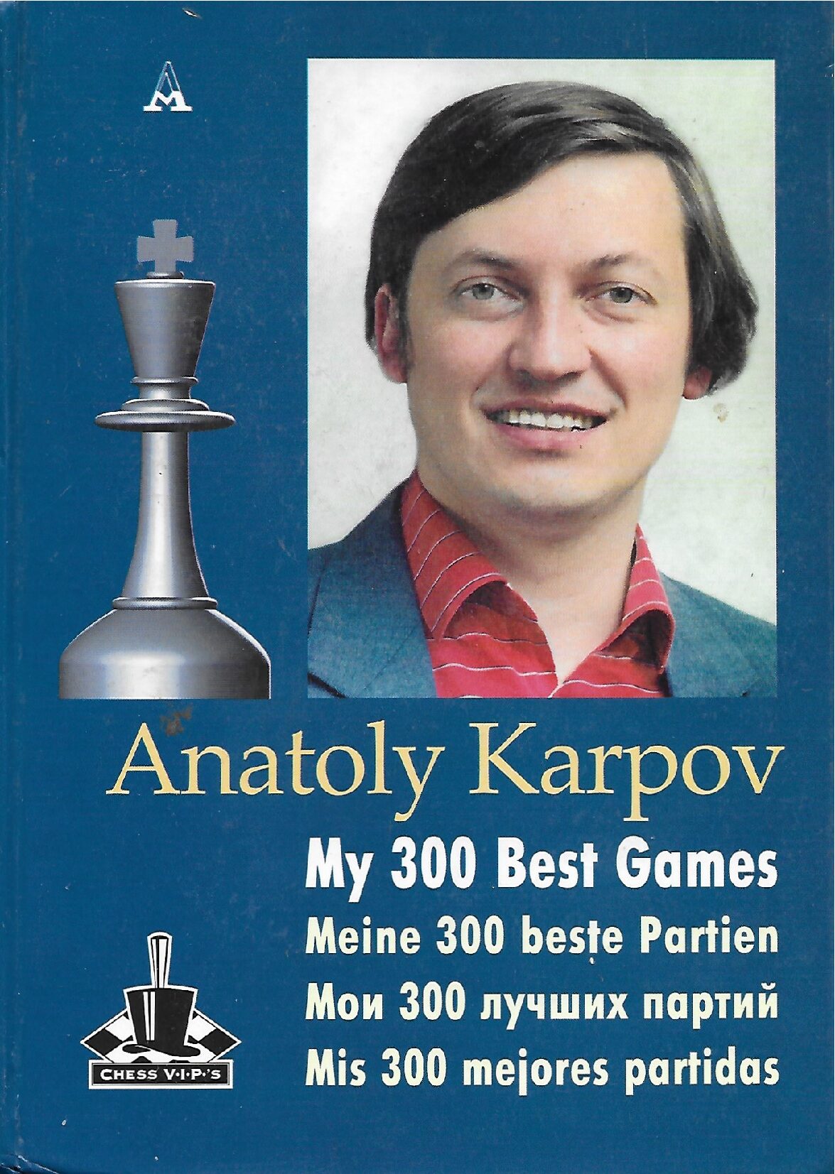 Karpov: My 300 best games